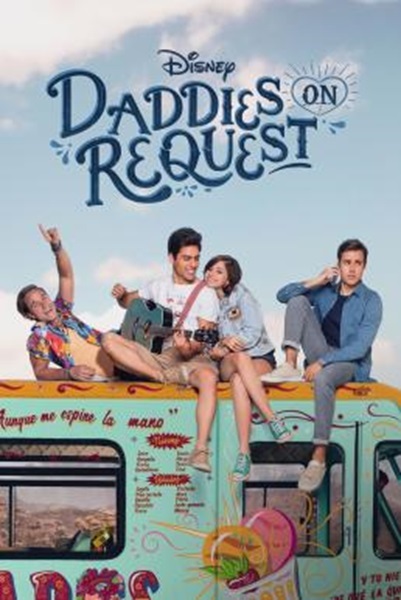 Daddies on Request (Papás por Encargo) Season 1 (2022) ซับไทย