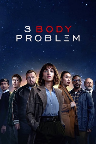 3 Body Problem (2024) ดาวซานถี่ อุบัติการณ์สงครามล้างโลก ซับไทย