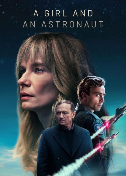 A Girl and an Astronaut (2023) หญิงสาวกับนักบินอวกาศ ซับไทย