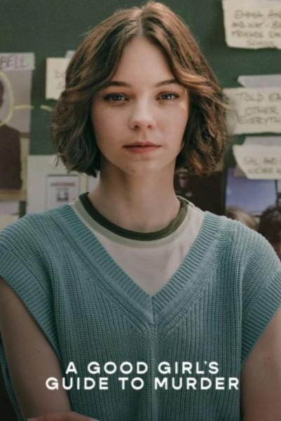 A Good Girls Guide to Murder (2024) คู่มือฆาตกรรมฉบับเด็ก พากย์ไทย