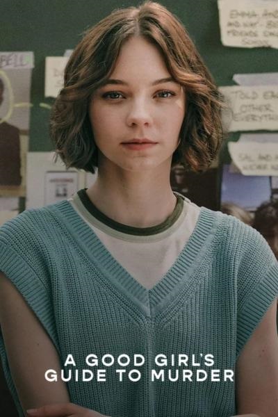 A Good Girl’s Guide to Murder คู่มือฆาตกรรมฉบับเด็กดี (2024) พากย์ไทย