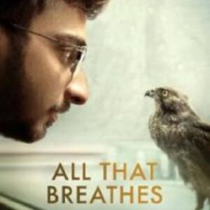 All That Breathes (2022) อย่าให้ลมสิ้นไป