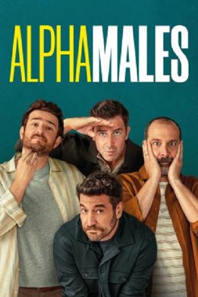 Alpha Males Season 1 (2022) ซับไทย