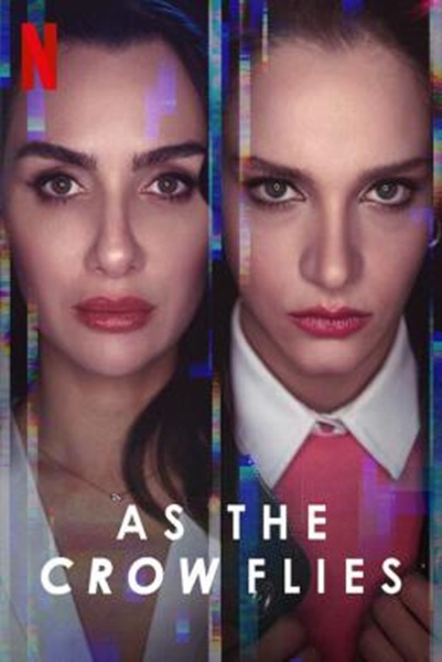 As the Crow Flies (Kus Uçusu) ดั่งอีกาโผบิน Season 1 (2022) ซับไทย