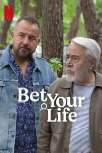 Bet Your Life (Bir Ihtimal Daha Var) พนันชีวิต Season 1 (2025) ซับไทย