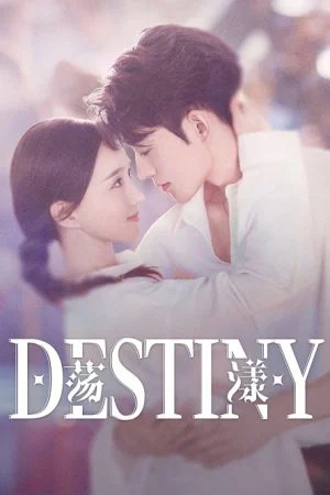 Destiny รักนี้ พรหมลิขิตจัดให้ ซับไทย