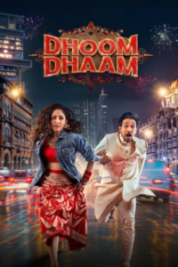 Dhoom Dhaam (2025) พากย์ไทย