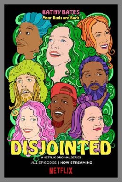 Disjointed Season 2 (2018) ซับไทย