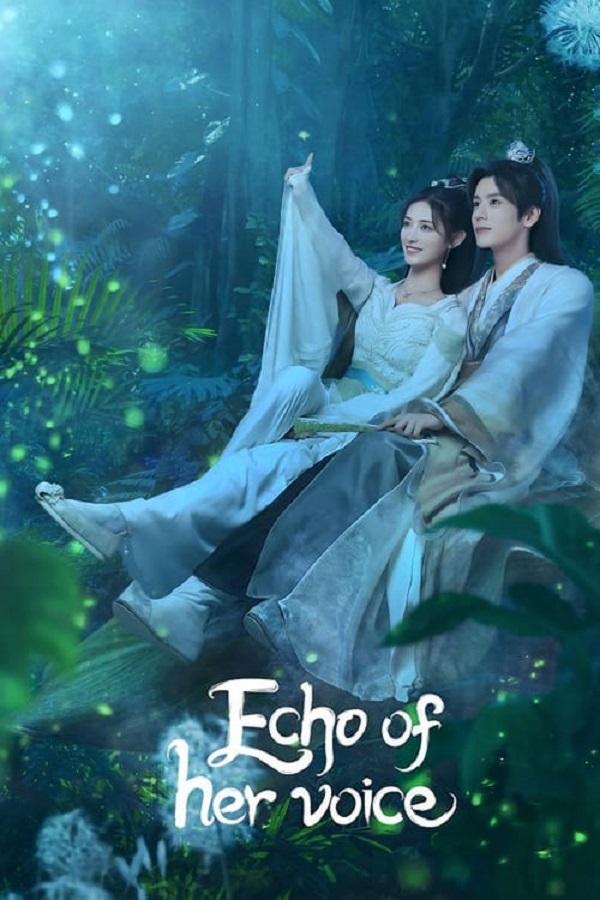Echo of Her Voice คีตาพานพบ (2024) ซับไทย