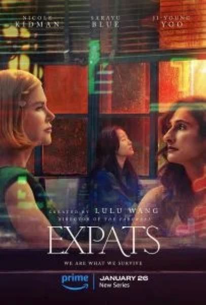 Expats (2024) ต่างชาติ ต่างชั้น ซับไทย