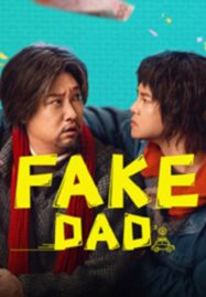 Fake Dad (2025) พ่อปลอมปลอม ซับไทย