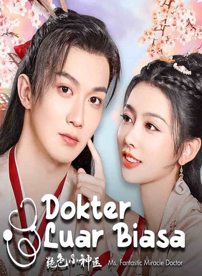Ms. Fantastic Miracle Doctor (2023) หมอรักข้ามภพ ซับไทย