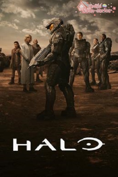 Halo Season 1 เฮโล (2022) ซับไทย