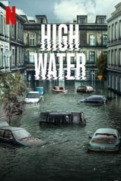 High Water (Wielka woda) Season 1 (2022) ซับไทย