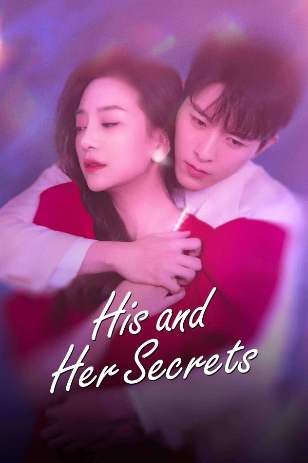 His and Her Secrets (2023) ความลับของเธอกับเขา ซับไทย