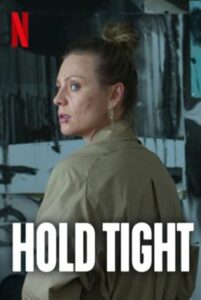 Hold Tight อย่าเผลอ Season 1 (2022) ซับไทย