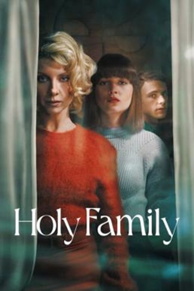 Holy Family (Sagrada familia) Season 2 (2023) ซับไทย