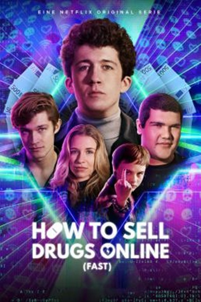 How To Sell Drugs Online (Fast) วัยลองของ Season 4 ซับไทย
