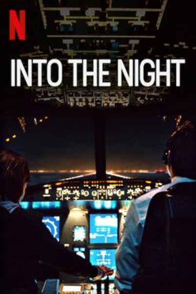 Into the Night: อินทู เดอะ ไนท์ Season 2 ซับไทย