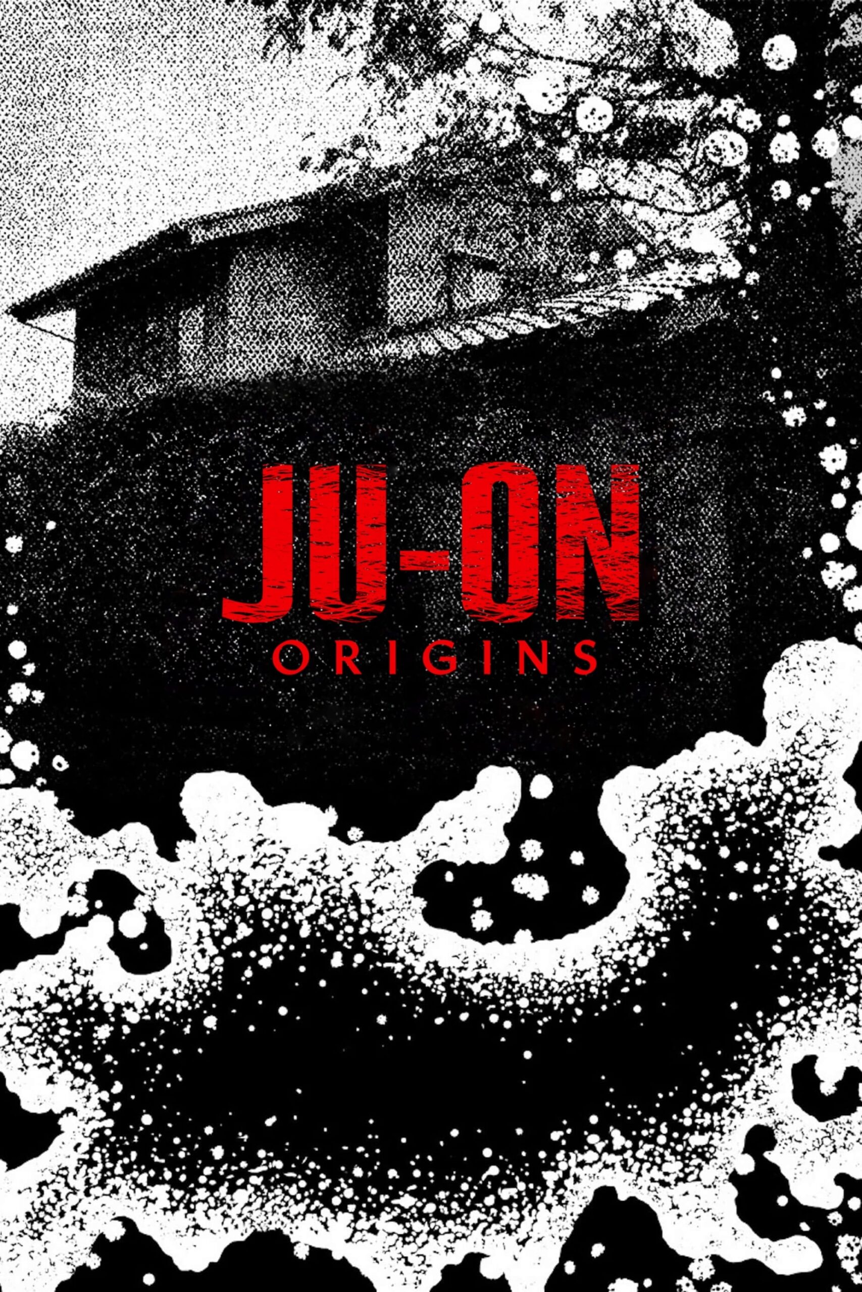 Ju-on: Origins (2020) Season 1 จูออน กำเนิดโคตรผีดุ ซับไทย