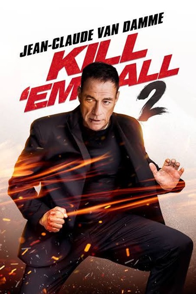 Kill em All 2 ฆ่าให้เหี้ยน 2 (2024) ซับไทย