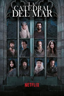 La catedral del mar: วิหารแห่งทะเล Season 1 ซับไทย