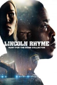 Lincoln Rhyme Hunt for the Bone Collector Season 1 (2020) พากย์ไทย