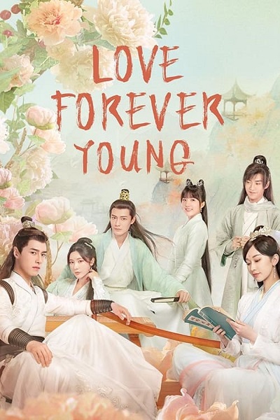 Love Forever Young แค้นพลิกรักสองสำนัก ซับไทย