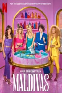 Maldivas มัลดิวาส์ Season 1 (2022) ซับไทย