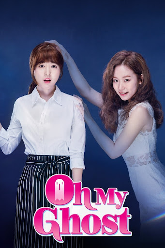 Oh My Ghost สาวขี้อายกับยัยผีจอมหื่น ซับไทย