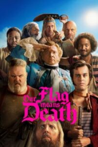 Our Flag Means Death Season 1 (2022) ซับไทย