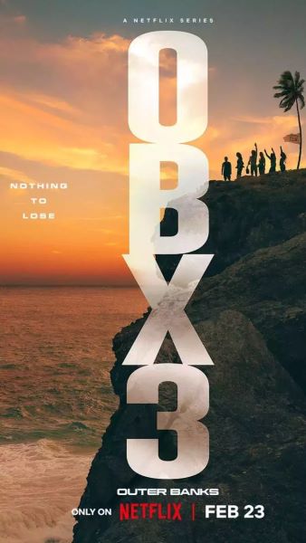 Outer Banks Season 3 (2023) สมบัติลับเอาเทอร์แบงค์ส 3 ซับไทย