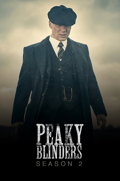 Peaky Blinders Season 2 พีกี้ ไบลน์เดอร์ส ซีซั่น 2 (2014) ซับไทย