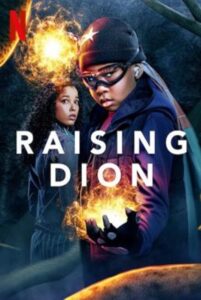 Raising Dion ดิออน ซูเปอร์ฮีโร่ที่รัก Season 2 (2022) ซับไทย