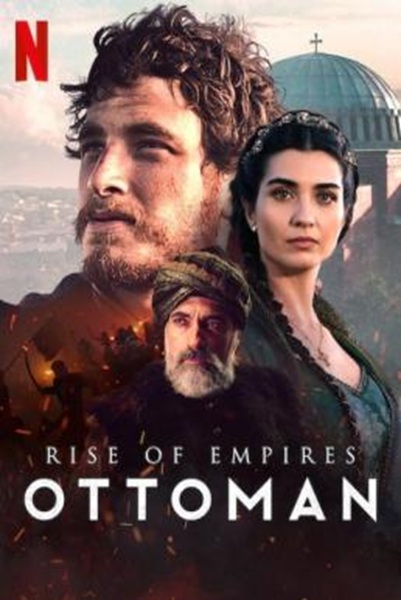 Rise of Empires Ottoman Season 1 (2020) ซับไทย