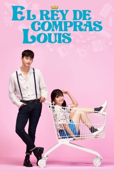 Shopaholic Louis (2016) ลุ้นรักคุณชายนักช็อป พากย์ไทย