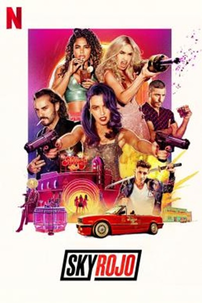 Sky Rojo แดงดั่งเพลิง Season 1 ซับไทย