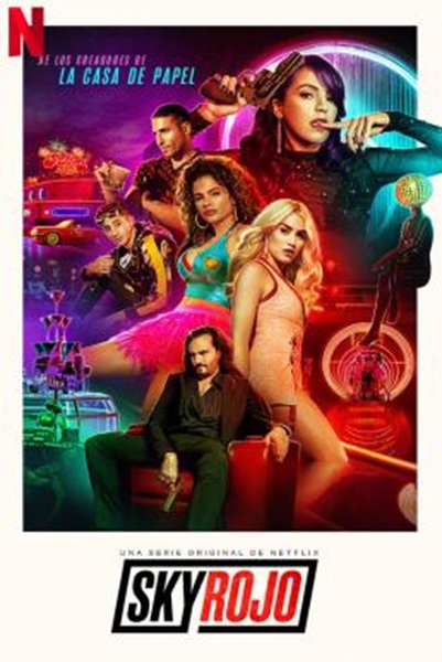 Sky Rojo แดงดั่งเพลิง Season 2 ซับไทย