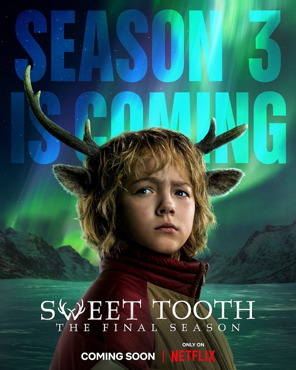 Sweet Tooth Season 3 (2024) สวีททูธ 3 พากย์ไทย