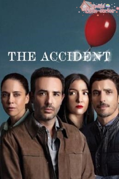 The Accidente Season 1 อุบัติเหตุ (2024) พากย์ไทย