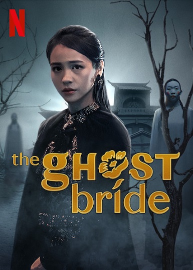 The Ghost Bride เจ้าสาวเซ่นศพ ซับไทย