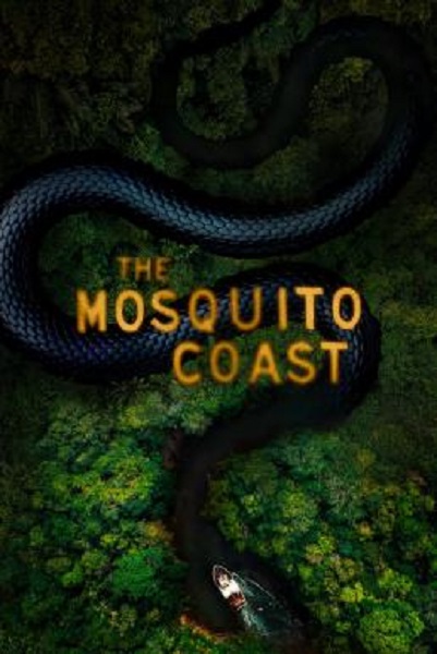The Mosquito Coast Season 2 (2022) ซับไทย
