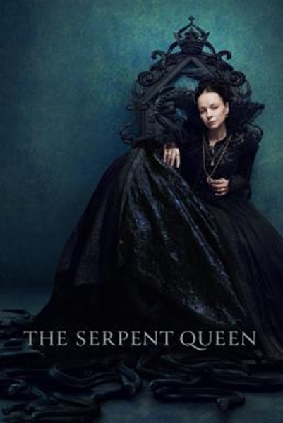 The Serpent Queen Season 1 (2022) พากย์ไทย