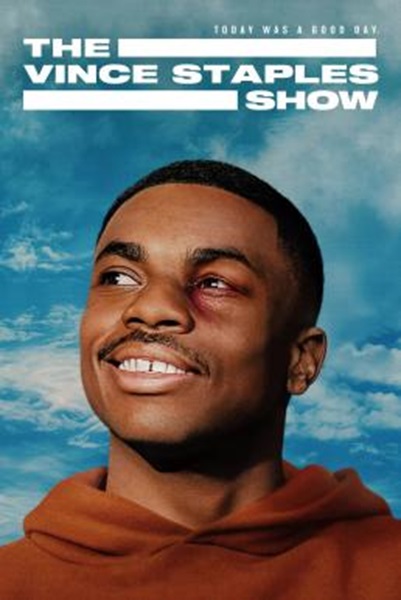 The Vince Staples Show เดอะ วินซ์ สเตเปิลส์ โชว์ Season 1 (2024) พากย์ไทย