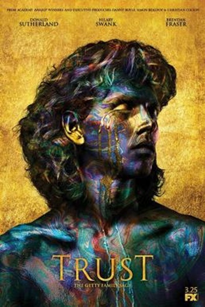 ซีรี่ย์ฝรั่ง Trust Season 1 (2018) ซับไทย