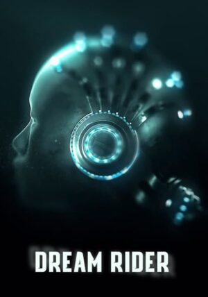 Dream Raider ฝันล้ำโลก พากย์ไทย