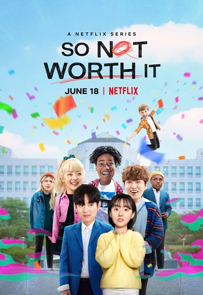 So Not Worth It วัยใส ๆ หัวใจสุดเปิ่น พากย์ไทย