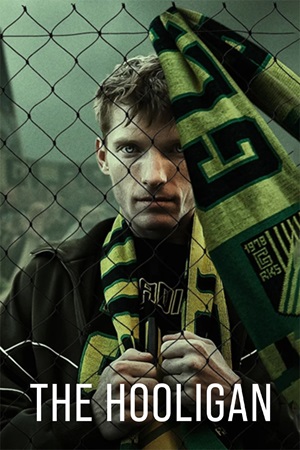 The Hooligan (Kibic) ฮูลิแกน Season 1 (2025) ซับไทย