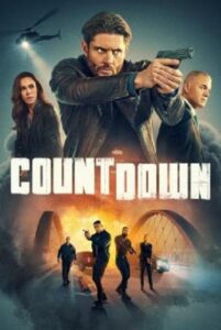 Countdown เคาท์ดาวน์ ขีดเส้นตายสู่หายนะ Season 1 พากย์ไทย