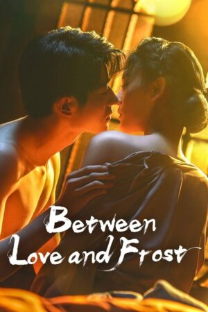 Between Love and Frost ลมรักกลางหิมะ ซับไทย